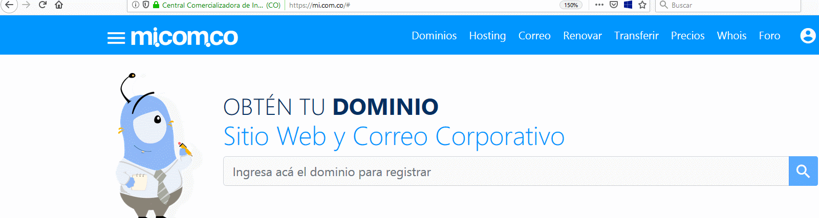 Proveedor de dominio, hosting, correo corporativo.